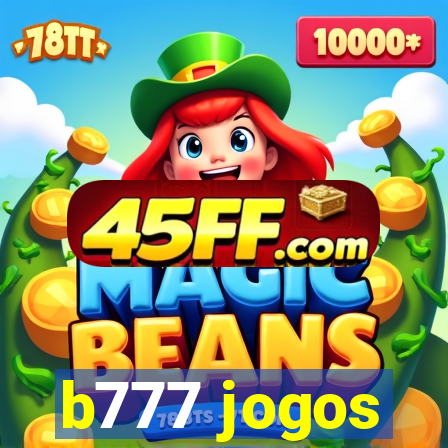 b777 jogos